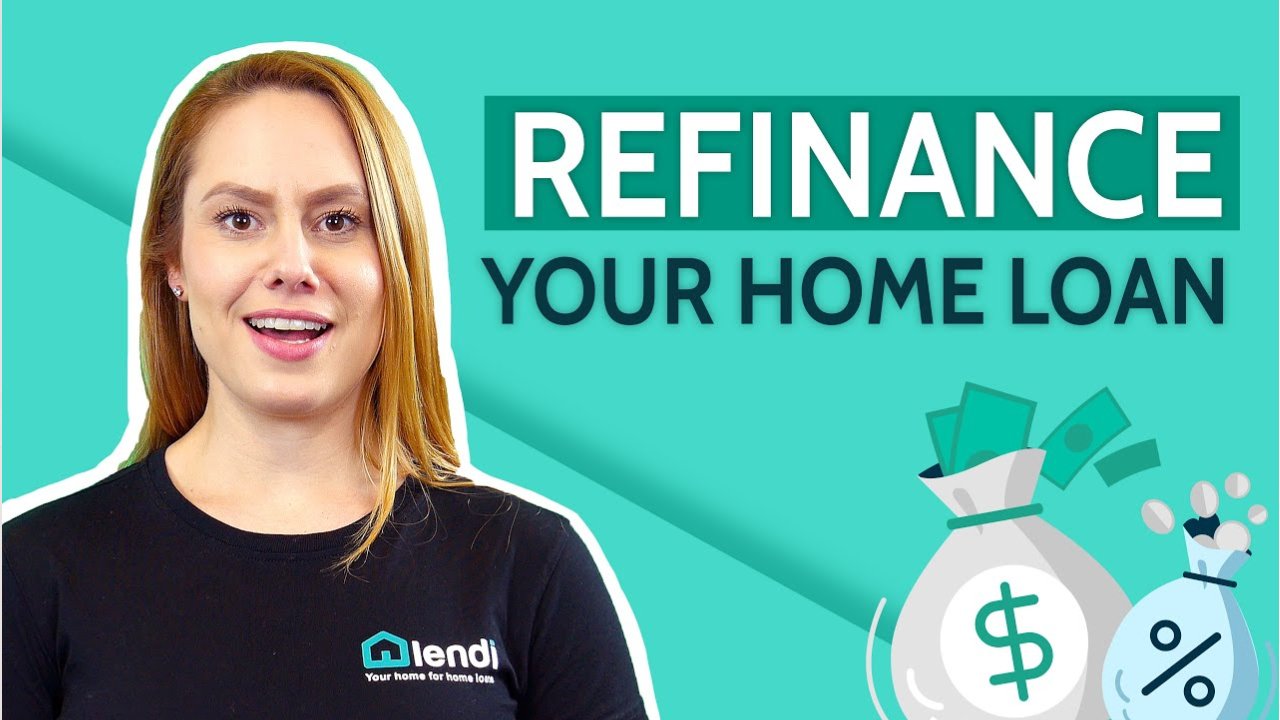 Refinance Mortgage Home Australia 2025